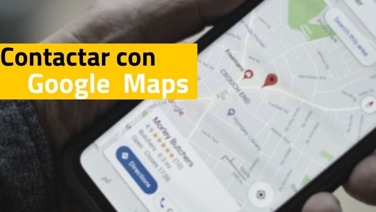 Cómo contactar con Google Maps