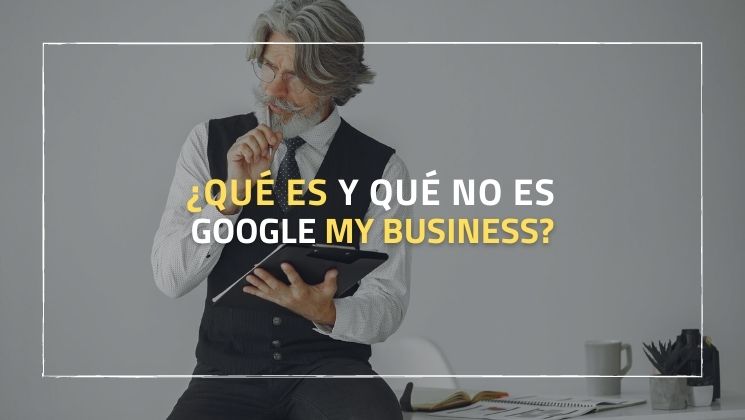 portada blog: que es google my business