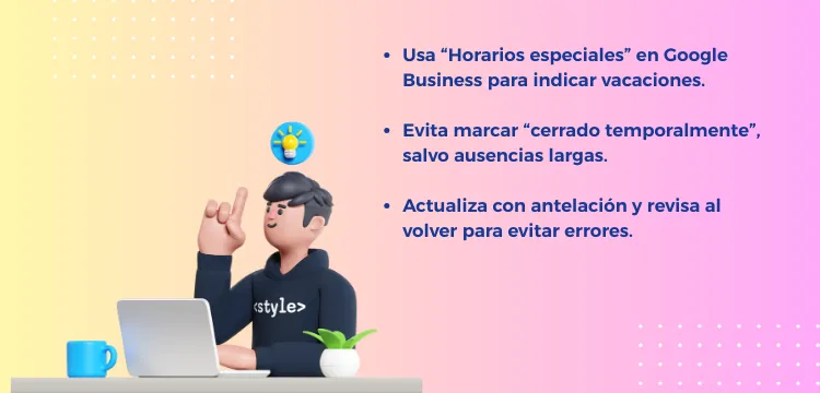 Consejos visuales sobre cómo poner días de vacaciones en Google Business, destacando buenas prácticas